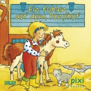 Pixi 1789: Ein Fohlen auf dem Ponyhof