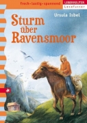 Burg Ravensmoor Band 3 - Sturm &uuml;ber Ravensmoor