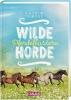 Wilde Horde, Band 02: Pferdeflüstern