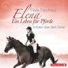 Elena - Ein Leben für Pferde: Schatten über dem Turnier (CD)