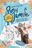 Pony Jamie - Einfach heldenhaft, Bd. 2