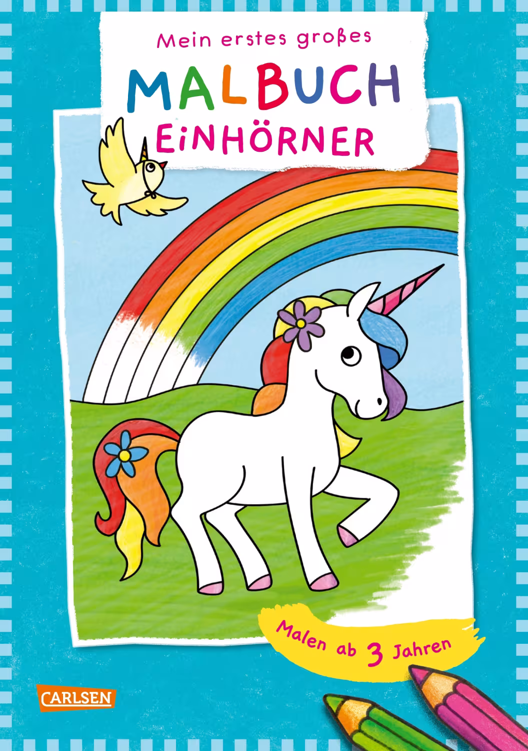 Mein erstes gro&szlig;es Malbuch: Einh&ouml;rner