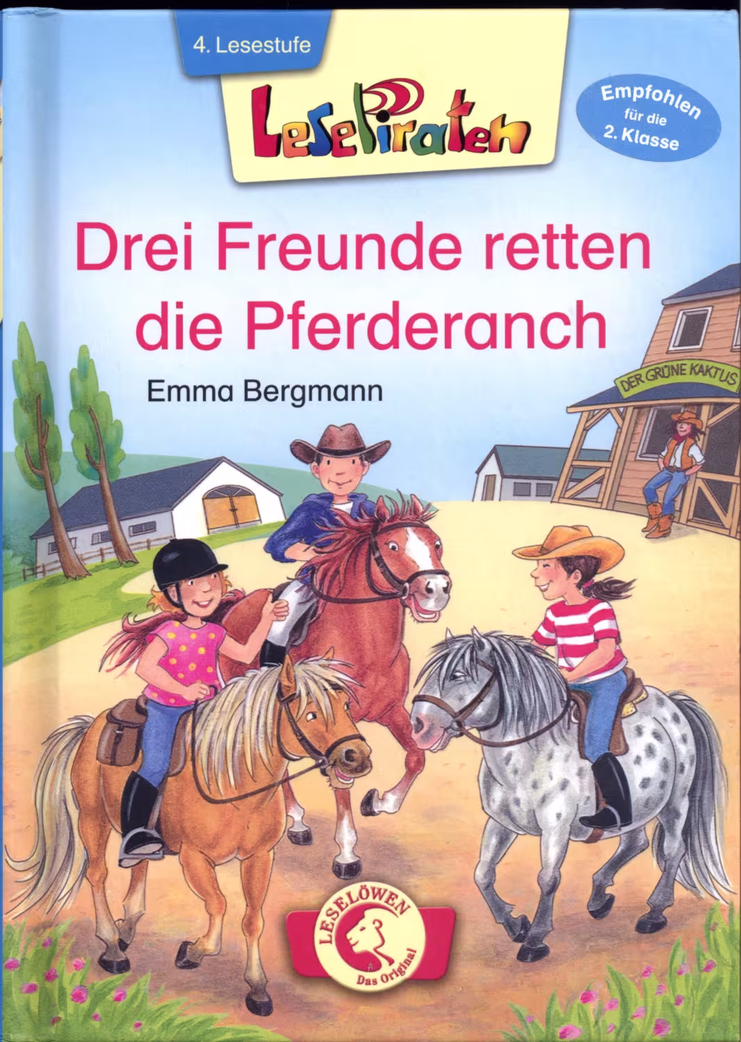 Lesepiraten - Drei Freunde retten die Pferderanch