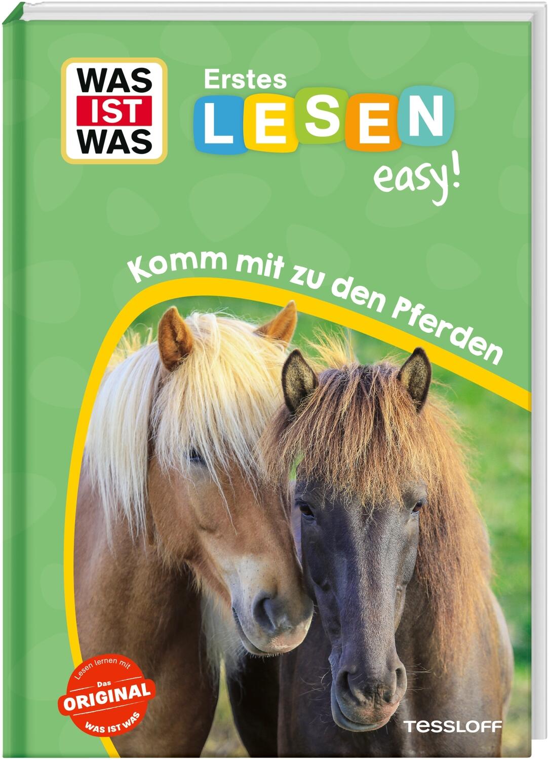 Was ist Was Erstes Lesen easy! Band 6: Komm mit zu den Pferden