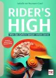 Rider´s High - Wie das Gehirn besser reiten lernt