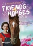 Friends & Horses, Band 02 - Sommerwind und Herzgeflüster