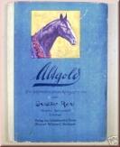 Altgold - Die Geschichte eines Kriegspferdes