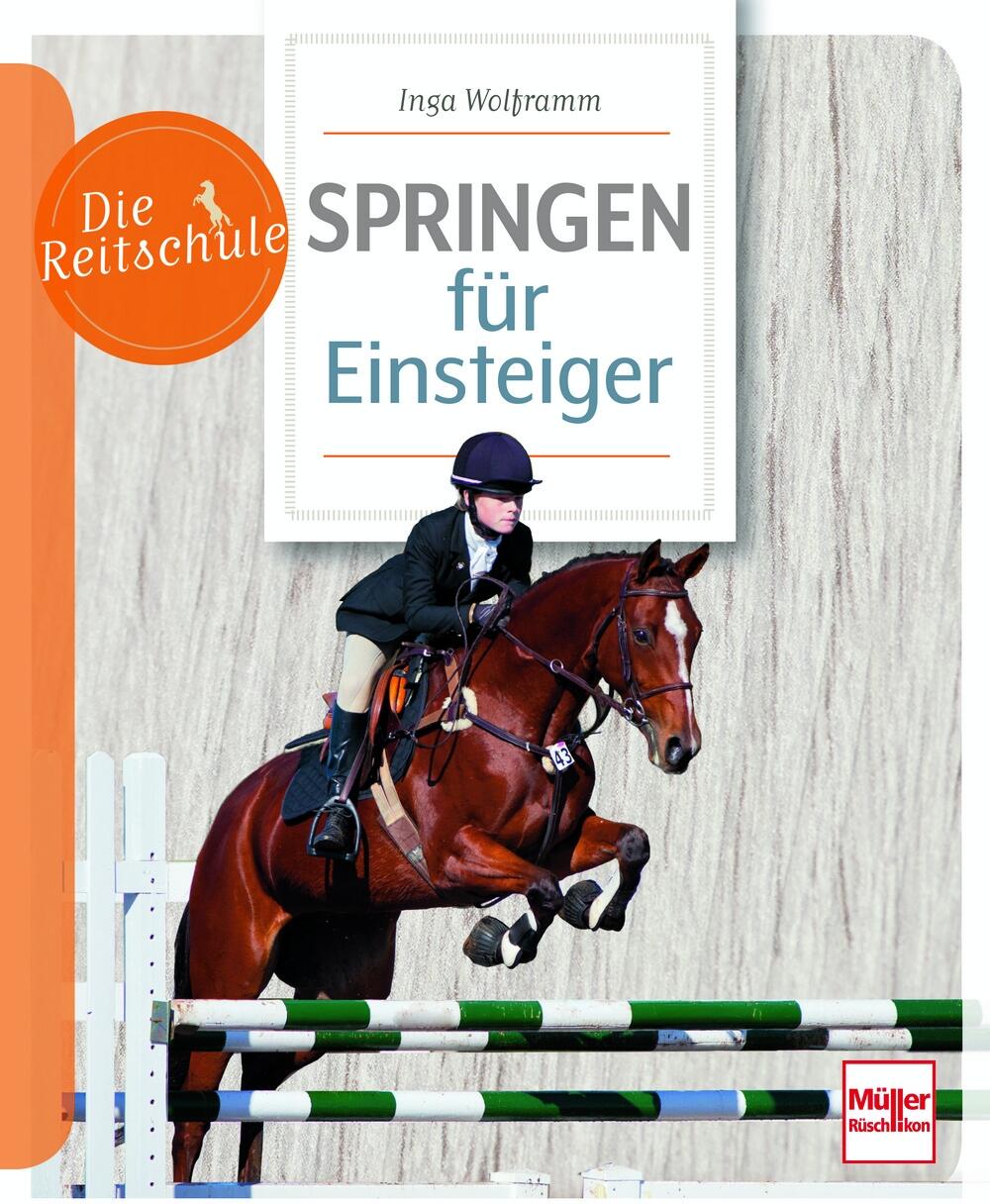 Die Reitschule - Springen f&uuml;r Einsteiger