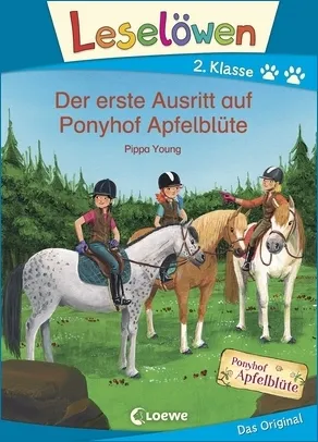 Lesel&ouml;wen 2. Klasse - Der erste Ausritt auf Ponyhof Apfelbl&uuml;te