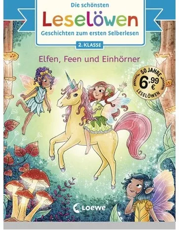Lesel&ouml;wen 2. Klasse - Elfen, Feen und Einh&ouml;rner
