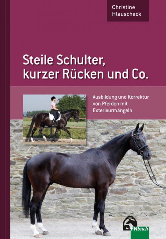 Steile Schulter, kurzer R&uuml;cken und Co.