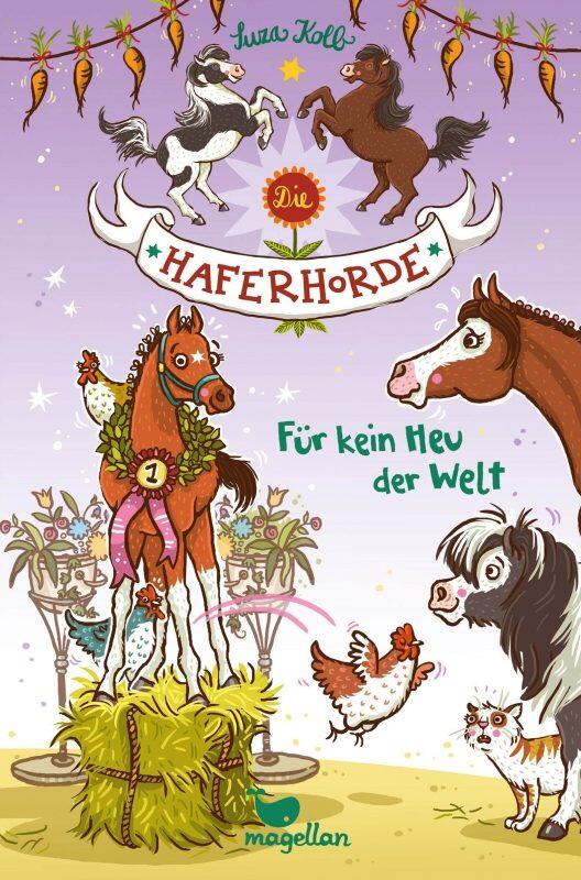 Die Haferhorde - Band 10: F&uuml;r kein Heu der Welt
