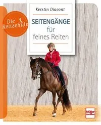 Die Reitschule -Seiteng&auml;nge f&uuml;r feines Reiten