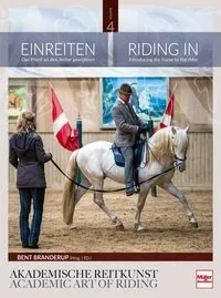 Akademische Reitkunst Bd. 04 - Einreiten