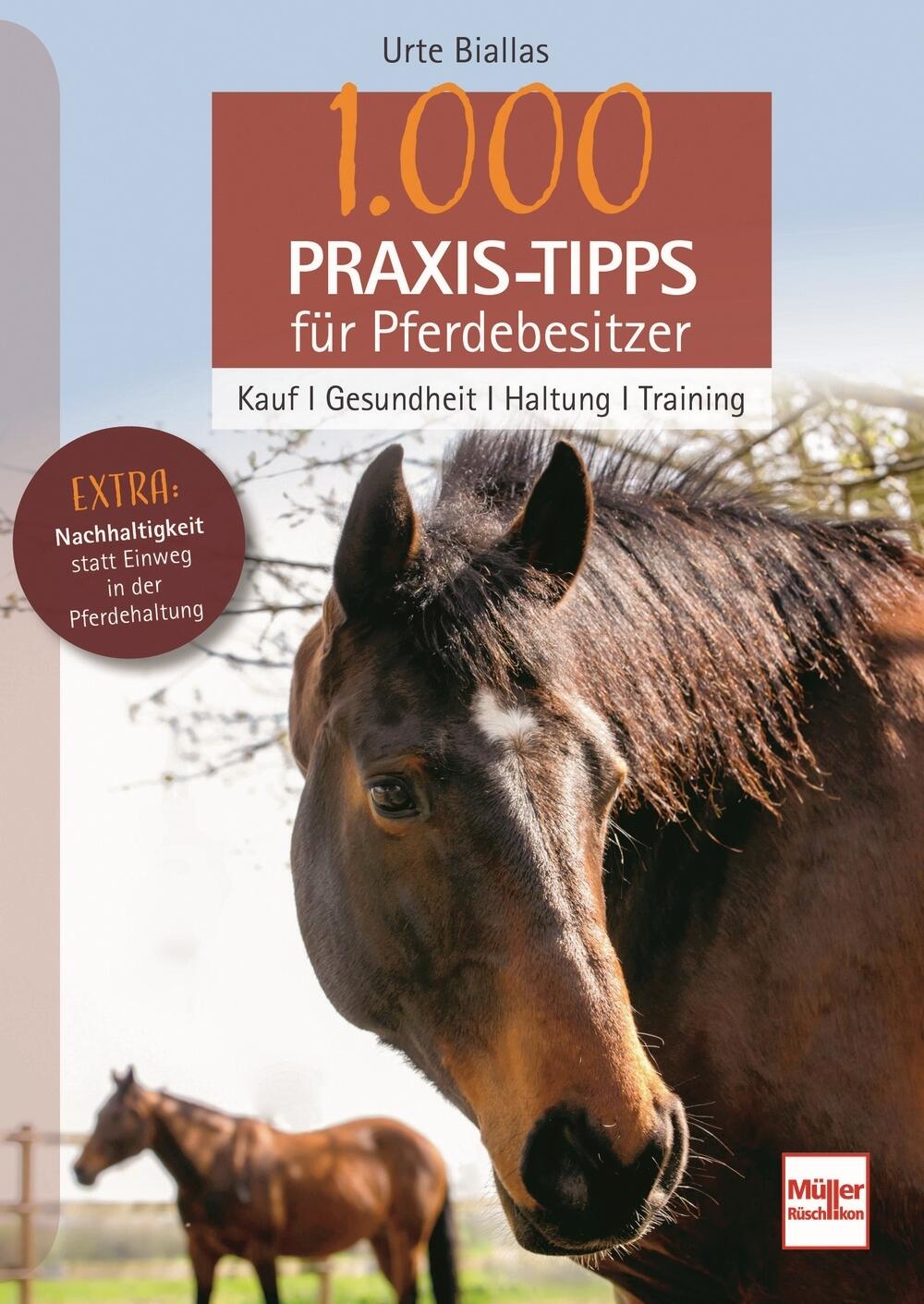 1000 Praxis-Tipps für Pferdebesitzer