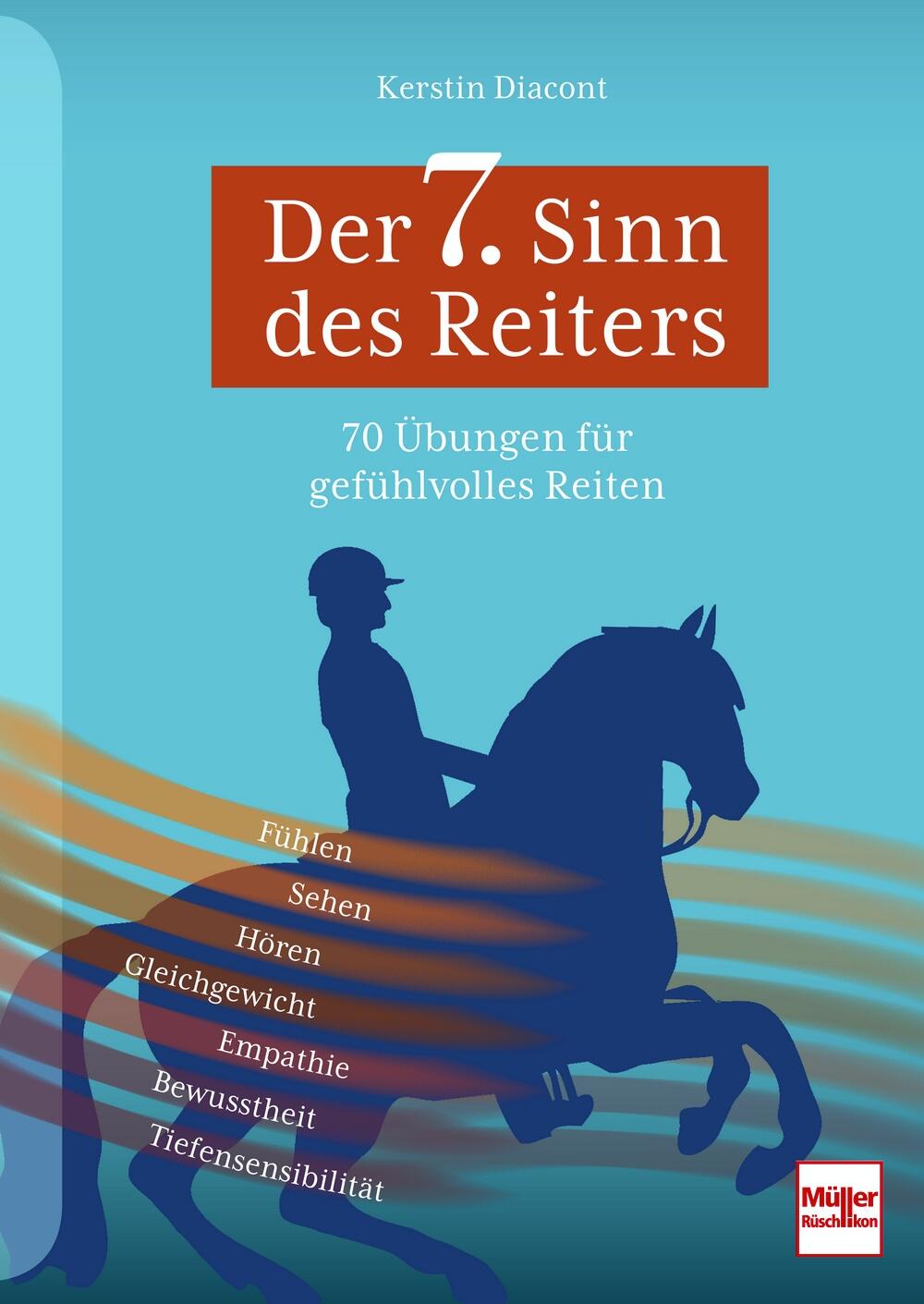 Der 7. Sinn des Reiters