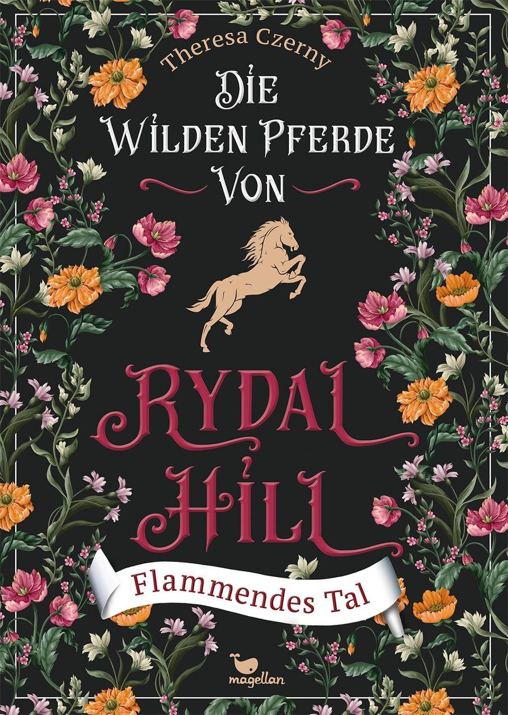 Die wilden Pferde von Rydal Hill - Band 03: Flammendes Tal