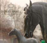 Donnerhall - Der Jahrtausendhengst und seine Geschichte