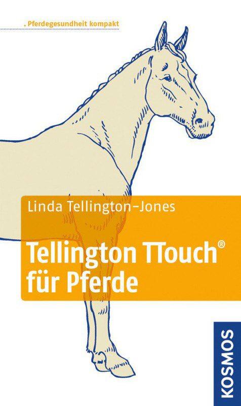 Tellington TTouch f&uuml;r Pferde