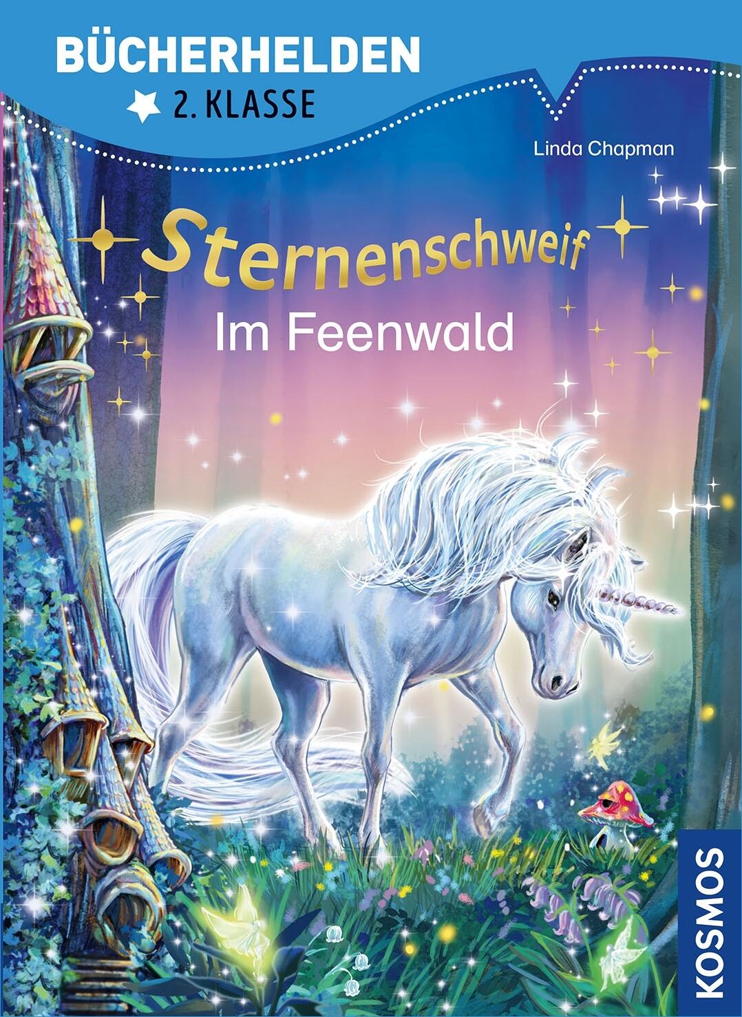 Bücherhelden 2. Kl.: Sternenschweif - Im Feenwald
