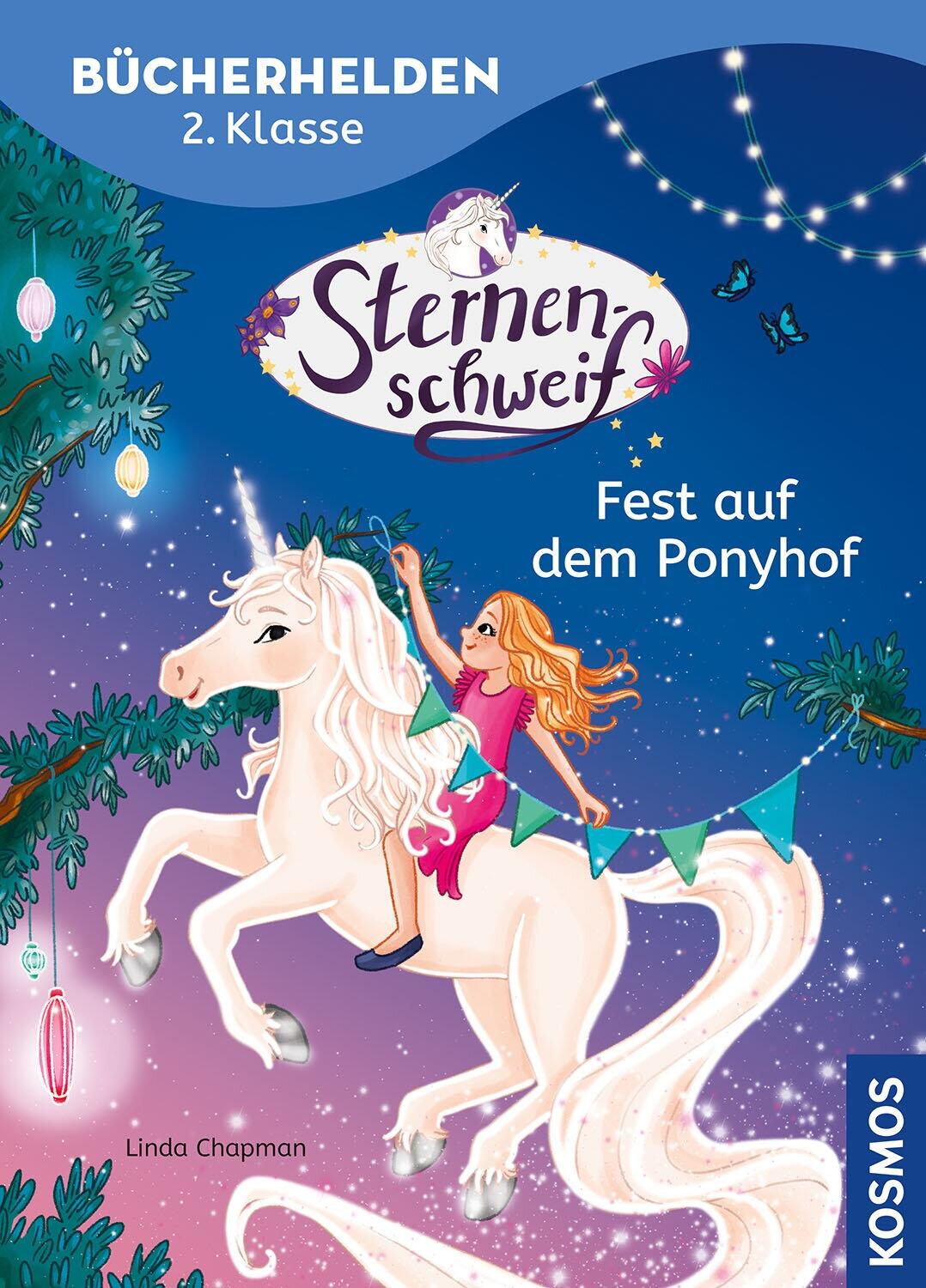B&uuml;cherhelden 2. Kl.: Sternenschweif - Fest auf dem Ponyhof