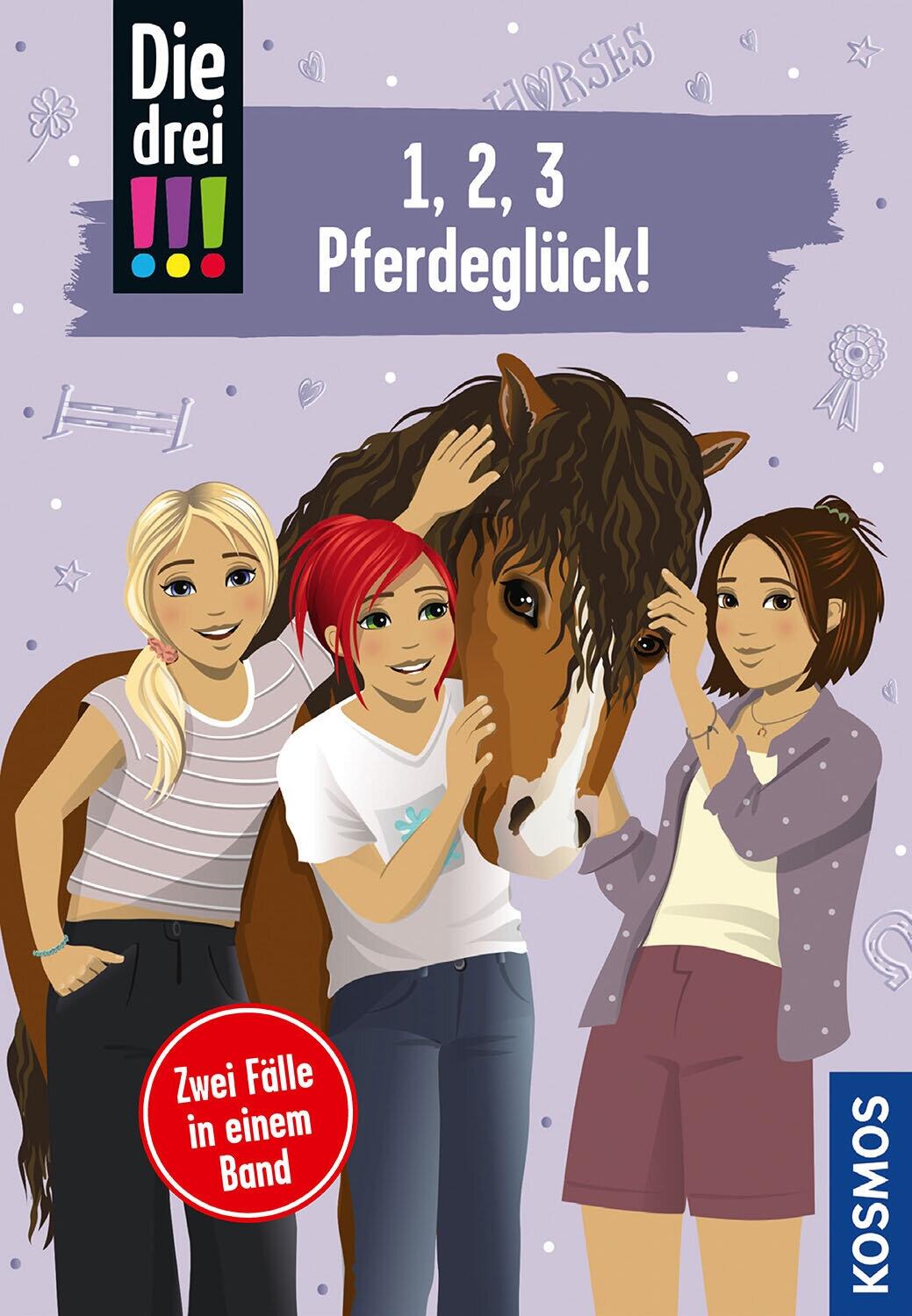 Die drei !!!  - 1, 2, 3 Pferdegl&uuml;ck (Doppelband)
