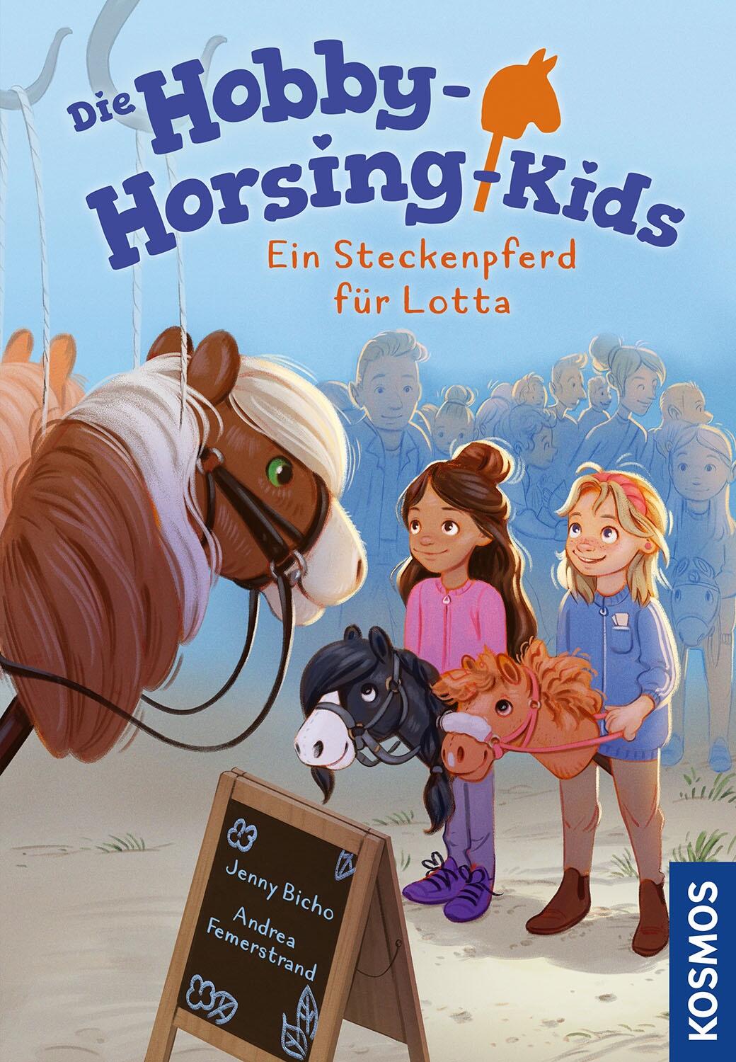 Hobby Horsing-Kids 1 - Ein Steckenpferd f&uuml;r Lotta