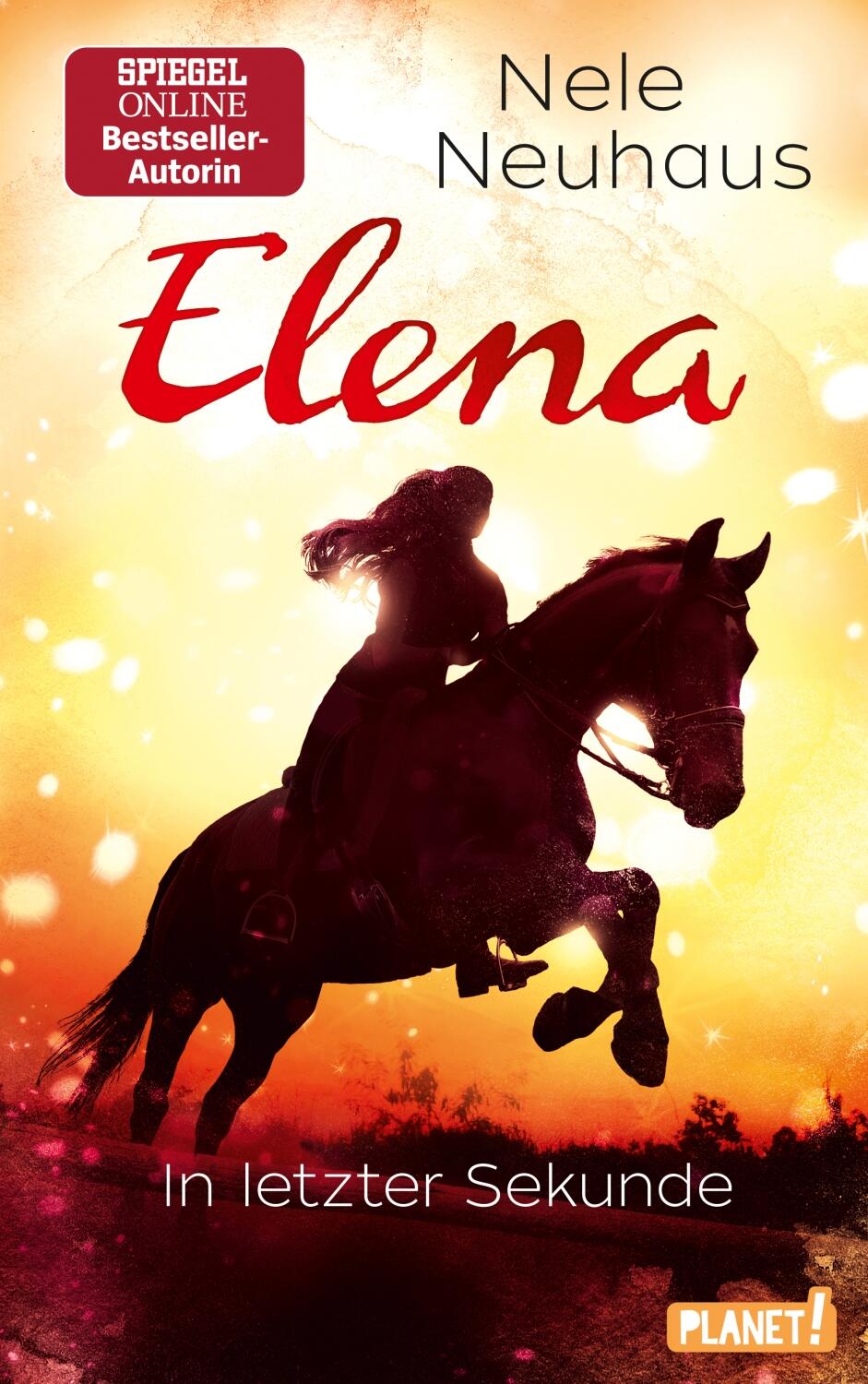 Elena - Ein Leben für Pferde, Band 7:In letzter Sekunde