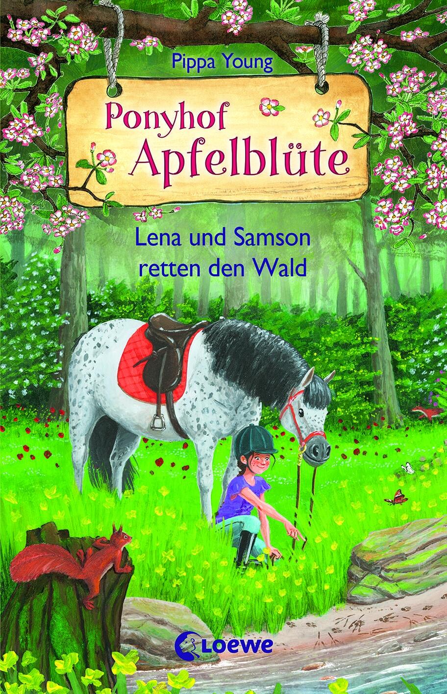 Ponyhof Apfelbl&uuml;te, Band 22 - Lena und Samson retten den Wald