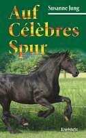 Auf Célèbres Spur