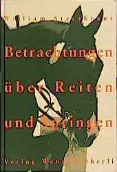Betrachtungen &uuml;ber Reiten und Springen