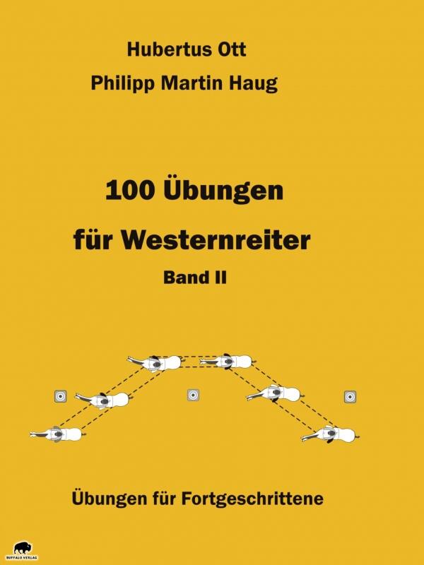 100 &Uuml;bungen f&uuml;r Westernreiter Band 2