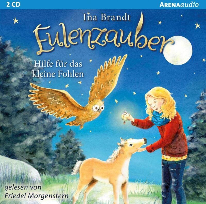 Eulenzauber: Hilfe f&uuml;r das kleine Fohlen (H&ouml;rbuch)