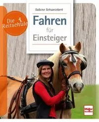 Die Reitschule - Fahren f&uuml;r Einsteiger