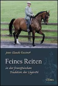 Feines Reiten in der Franz&ouml;sischen Tradition der L&eacute;geret&eacute;