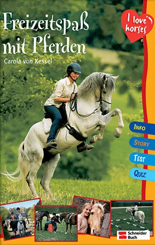 I love horses - Freizeitspa&szlig; mit Pferden