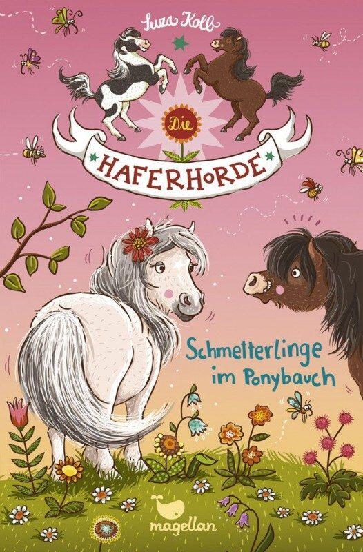 Die Haferhorde - Band 04: Schmetterlinge im Ponybauch