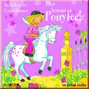 Ponyfee: Im Schloss der Zauberblumen (CD)