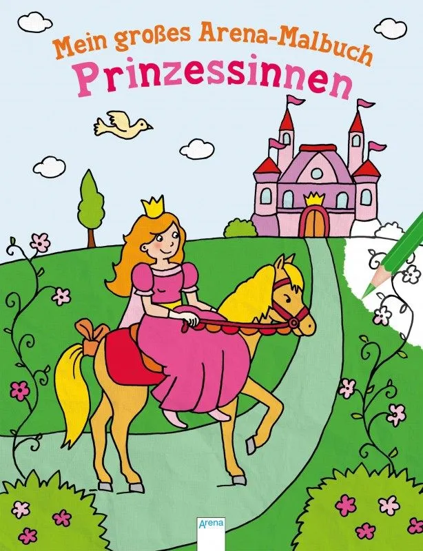 Mein gro&szlig;es Arena-Malbuch: Prinzessinnen