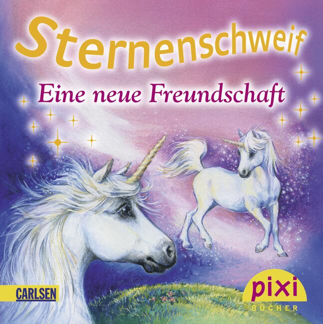 Sternenschweif Pixi 1833: Eine neue Freundschaft