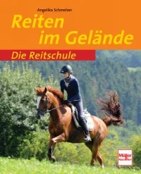 Die Reitschule - Reiten im Gel&auml;nde