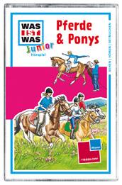 WAS IST WAS Junior MC: Pferde & Ponys