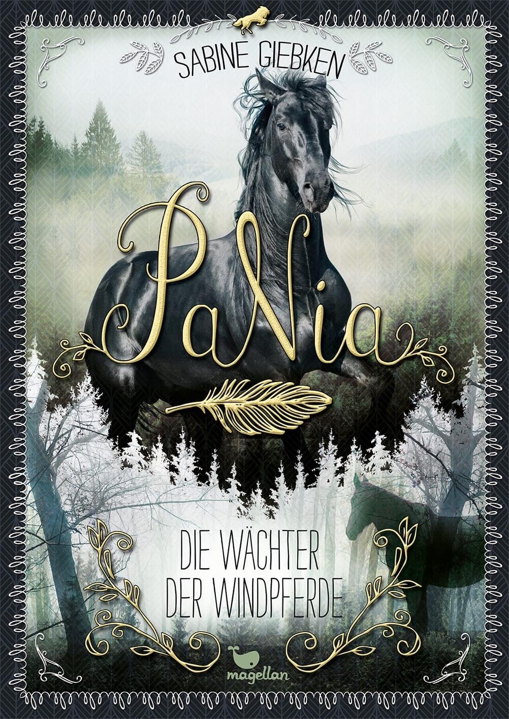 PaNia, Band 04:  Die W&auml;chter der Windpferde