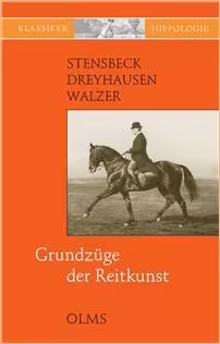Grundz&uuml;ge der Reitkunst