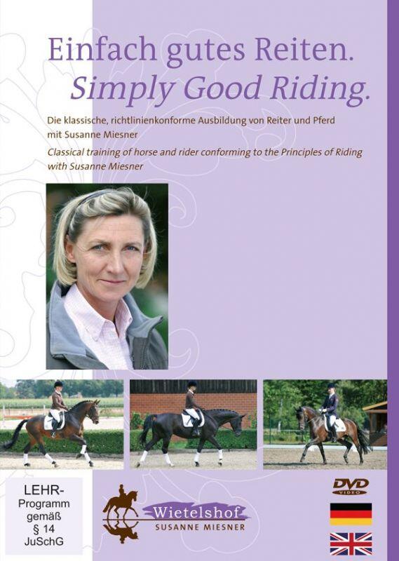 Einfach gutes Reiten - Simply Good Riding