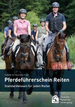 Pferdeführerschein Reiten, Standardwissen für jeden Reiter