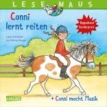 Lesemaus Band 206: Conni lernt reiten/Conni macht Musik