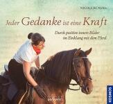 Jeder Gedanke ist eine Kraft