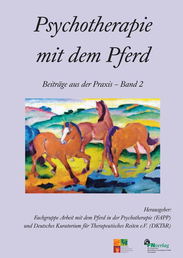 Psychotherapie mit dem Pferd - Band 2