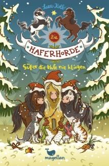 Die Haferhorde - Band 09: Süßer die Hufe nie klingen